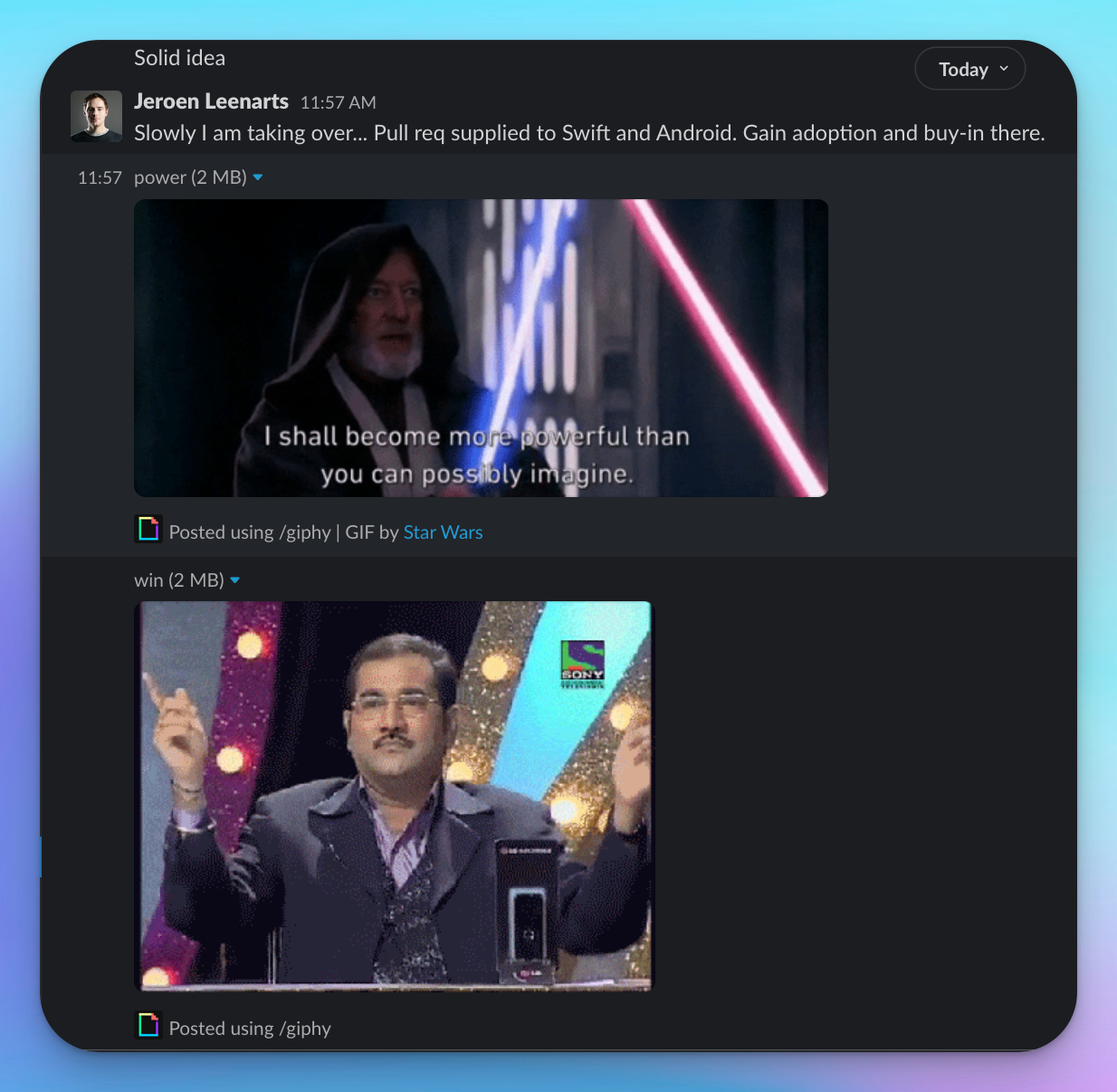 Picture of a Slack conversation with Obiwan Kenobi claiming the gaining of power if he is striken down followed by a gif of a man winning in a gameshow and doing a really silly victory dance.